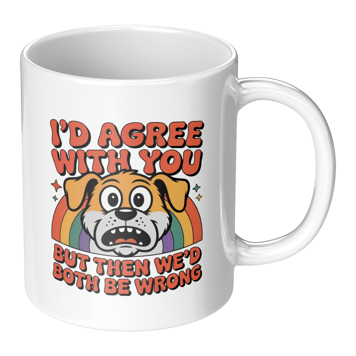 Funny_Dog_Mug_Gift_Unhinged_Humor_Mental_RH_Main_Mockup.png_15740429