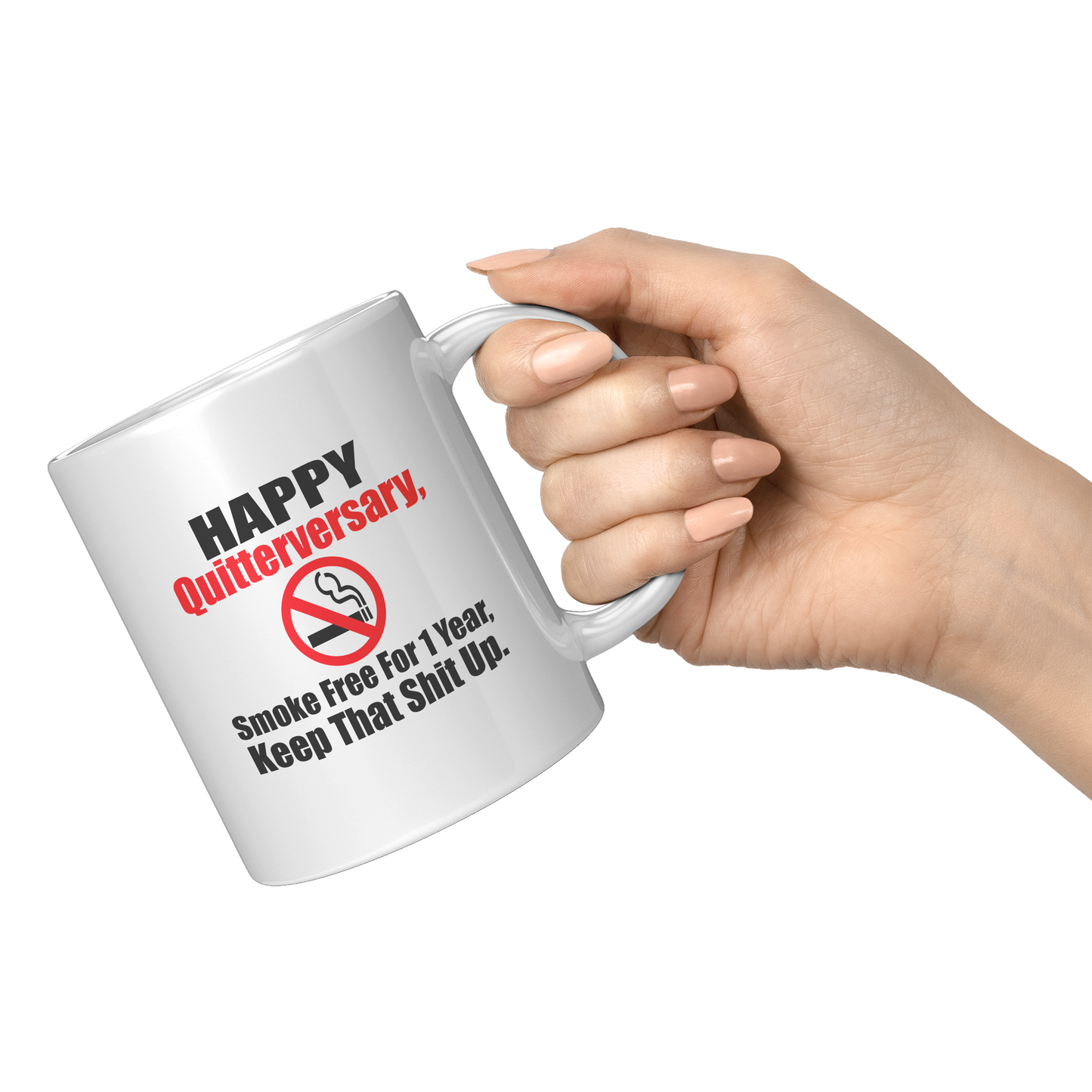 Happy_Quitterversary_for_one_year_coffee_11oz_White_RH_Model_Mockup.png