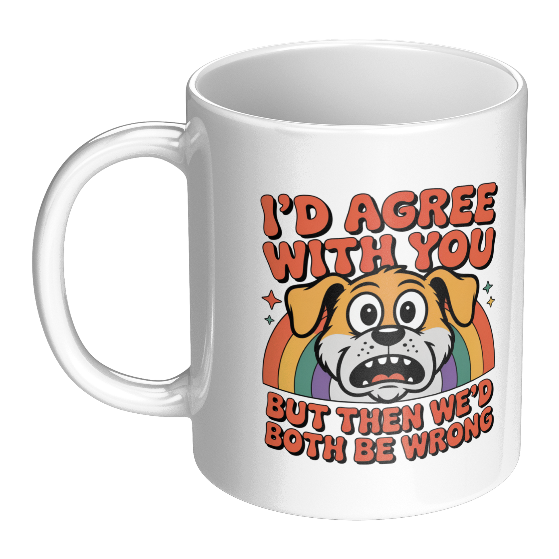 Funny_Dog_Mug_Gift_Unhinged_Humor_Mental_LH_Main_Mockup.png_15740423