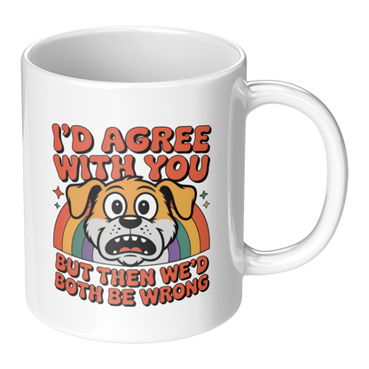 Funny_Dog_Mug_Gift_Unhinged_Humor_Mental_RH_Main_Mockup.png_15740429