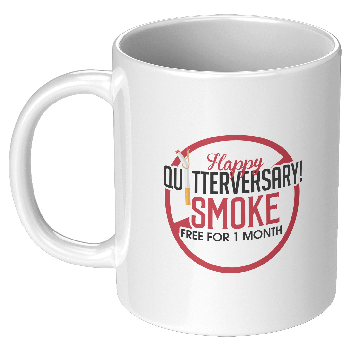Happy_Quitterversary_1_month_coffee_mug_11oz_White_LH_Mockup.png