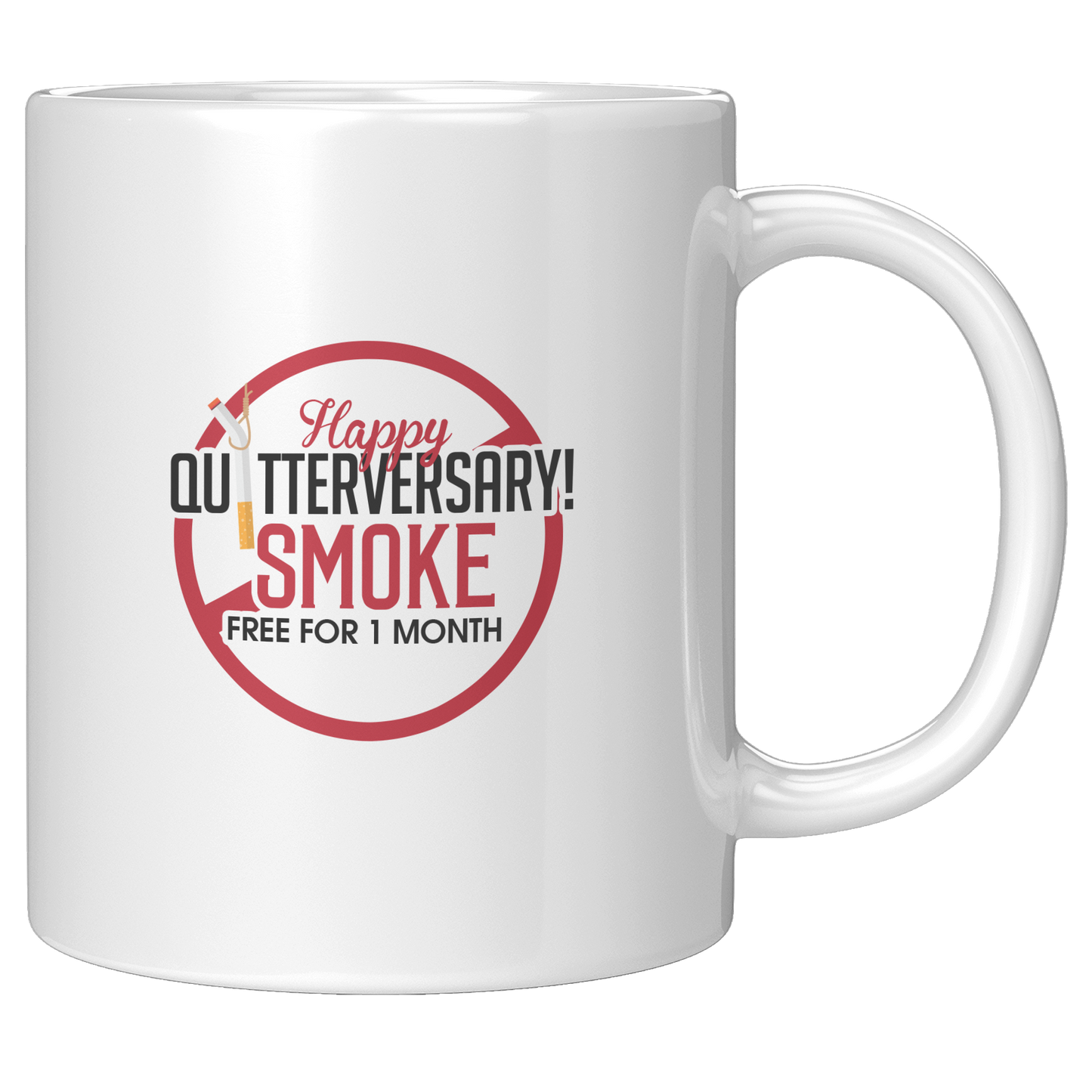 Happy_Quitterversary_1_month_coffee_mug_11oz_White_RH_Mockup.png