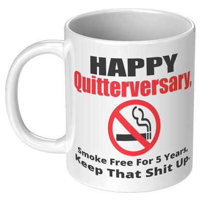 Happy_Quitterversary_Smoke_free_for_5_ye_11oz_White_LH_Mockup.png