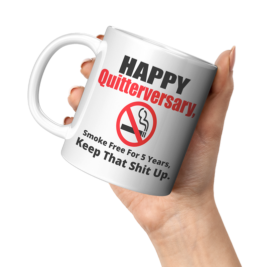 Happy_Quitterversary_Smoke_free_for_5_ye_11oz_White_LH_Model_Mockup.png